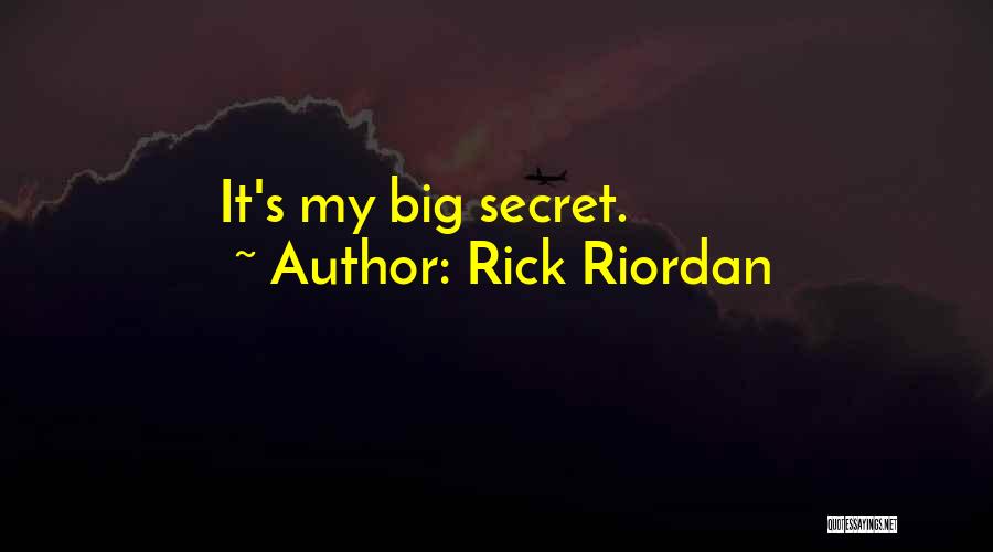 Secret Crush On You Quotes By Rick Riordan