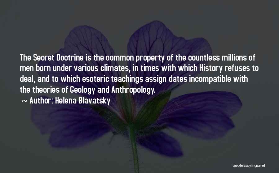 Secret Doctrine Quotes By Helena Blavatsky