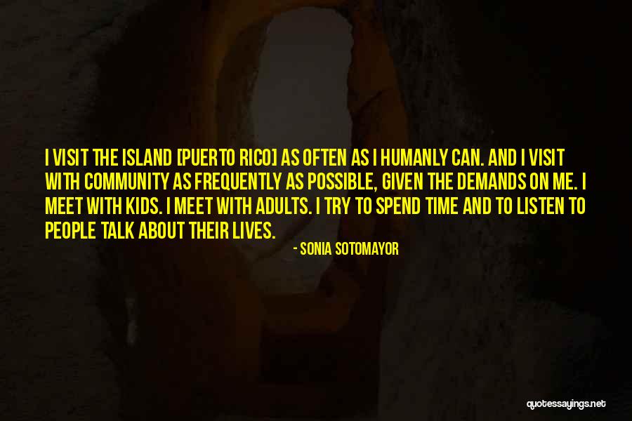 Secret Dude Meaning Quotes By Sonia Sotomayor Secret Dude Meaning Quotes By Sonia Sotomayor