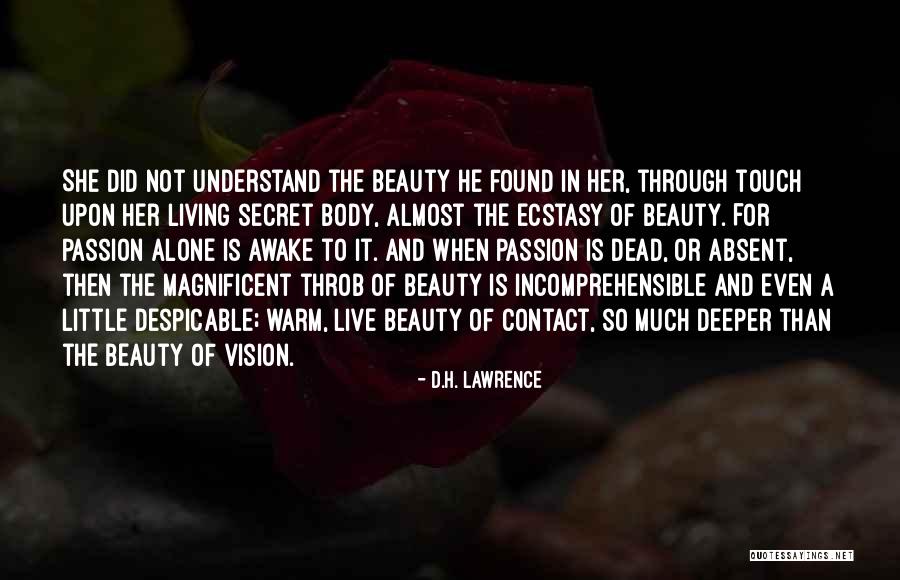 Secret Even Quotes By D.H. Lawrence Secret Even Quotes By D.H. Lawrence