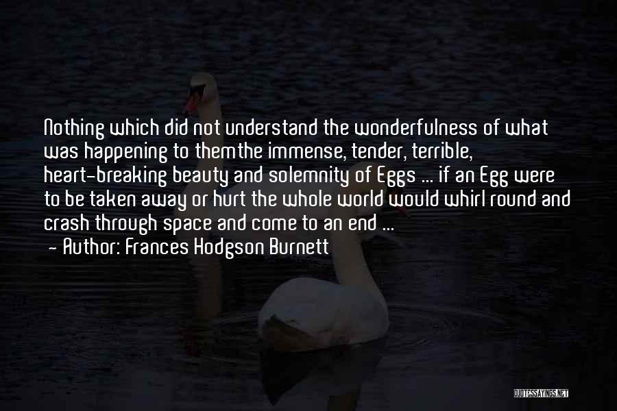 Secret Garden Burnett Quotes By Frances Hodgson Burnett