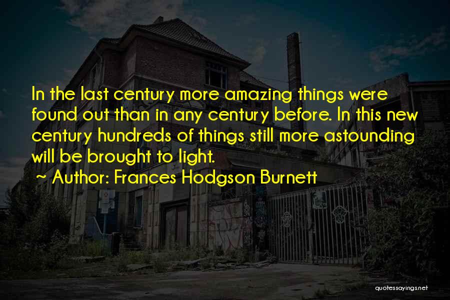 Secret Garden Burnett Quotes By Frances Hodgson Burnett