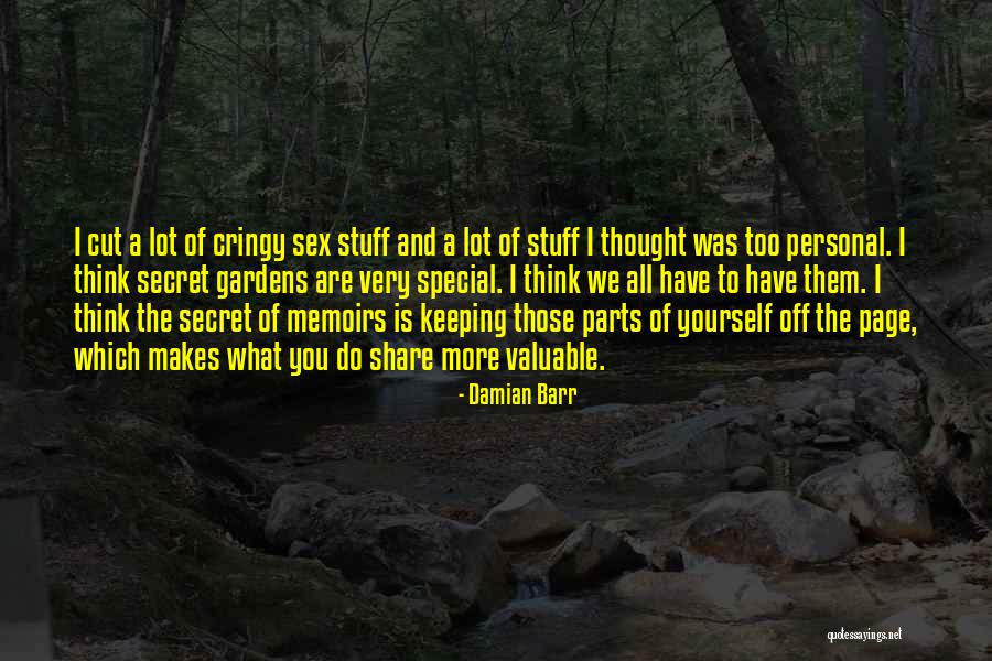 Secret Gardens Quotes By Damian Barr Secret Gardens Quotes By Damian Barr