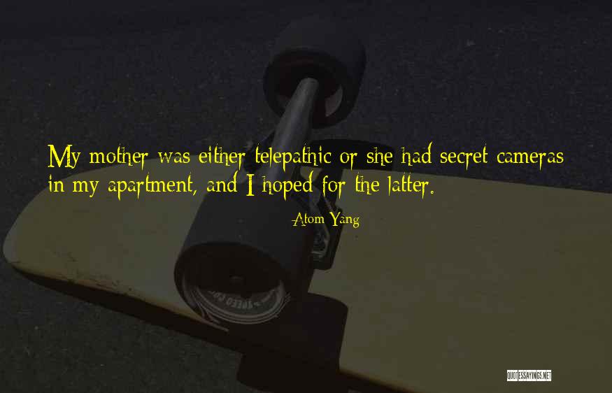 Secret Humor Quotes By Atom Yang Secret Humor Quotes By Atom Yang