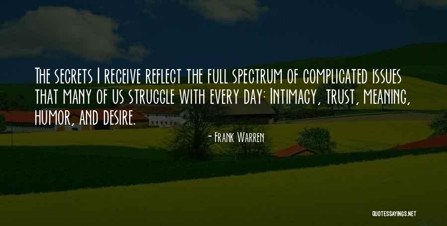 Secret Humor Quotes By Frank Warren Secret Humor Quotes By Frank Warren