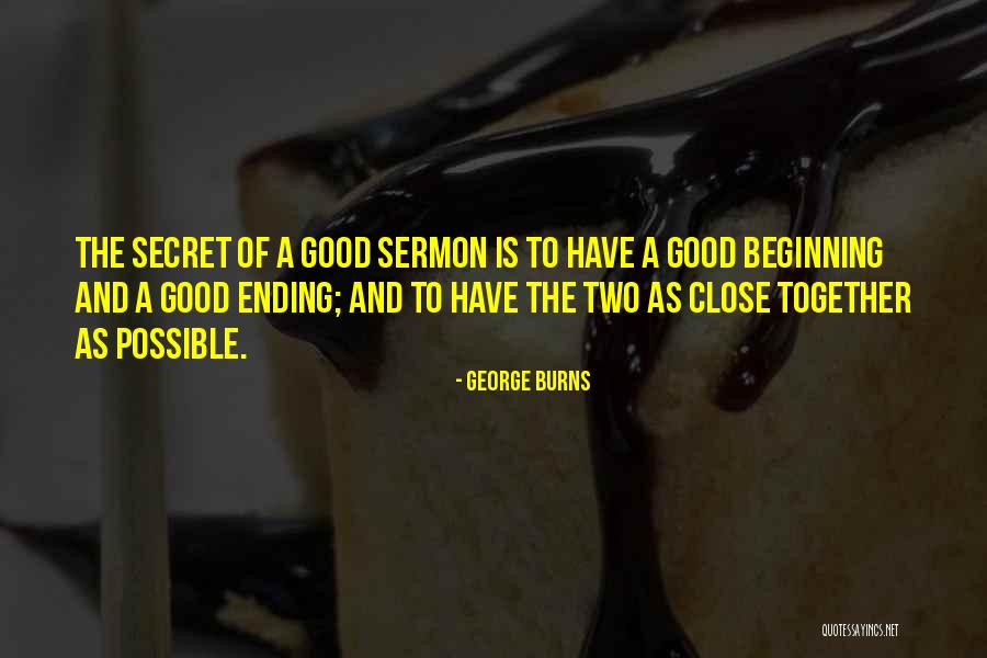 Secret Humor Quotes By George Burns Secret Humor Quotes By George Burns