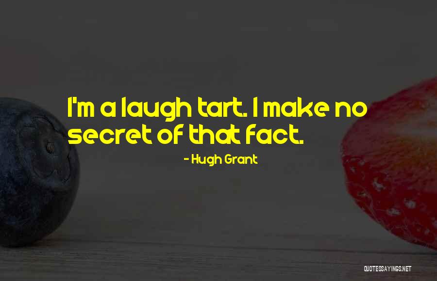 Secret Humor Quotes By Hugh Grant