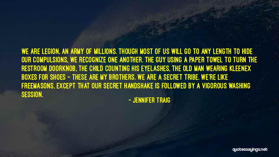 Secret Humor Quotes By Jennifer Traig Secret Humor Quotes By Jennifer Traig