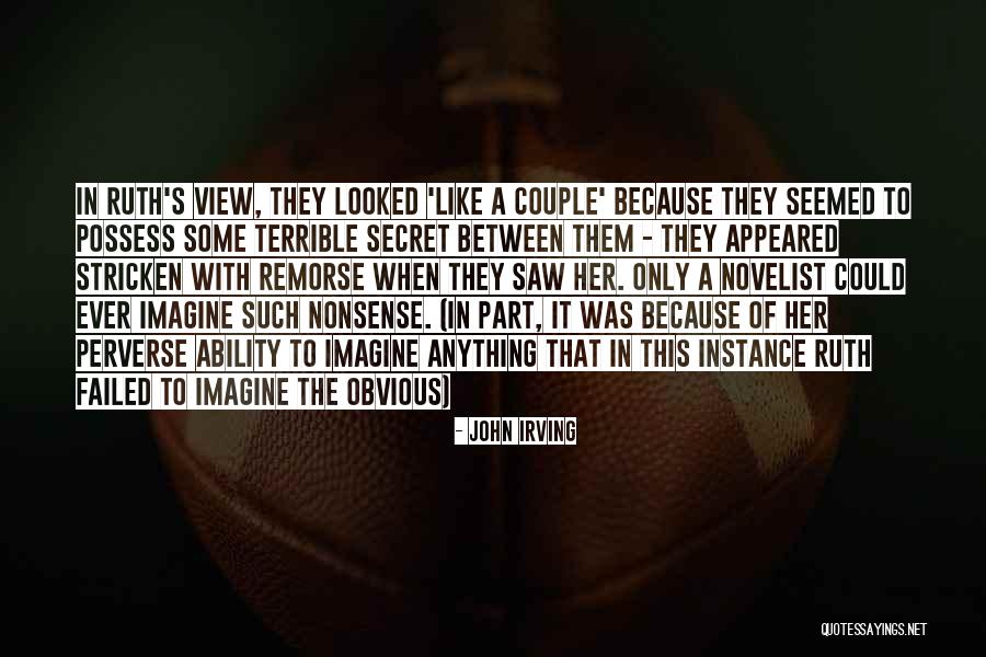 Secret Humor Quotes By John Irving Secret Humor Quotes By John Irving