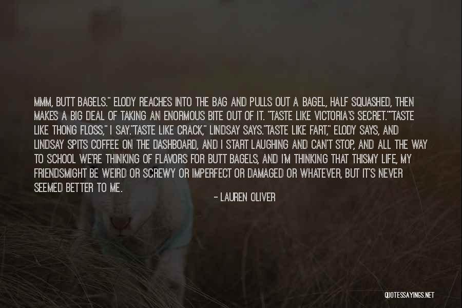 Secret Humor Quotes By Lauren Oliver Secret Humor Quotes By Lauren Oliver