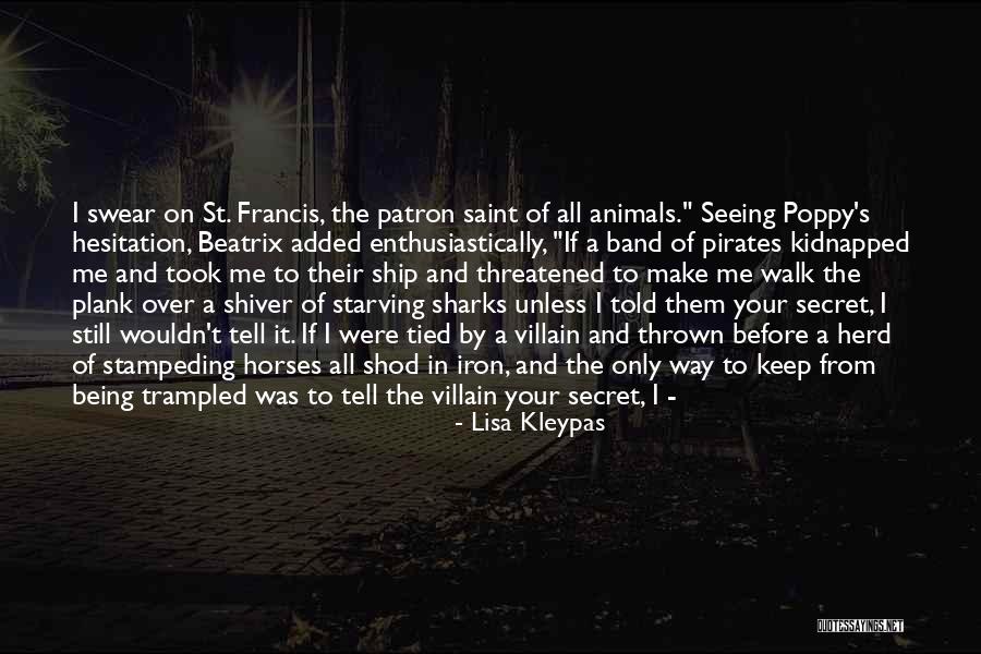 Secret Humor Quotes By Lisa Kleypas Secret Humor Quotes By Lisa Kleypas