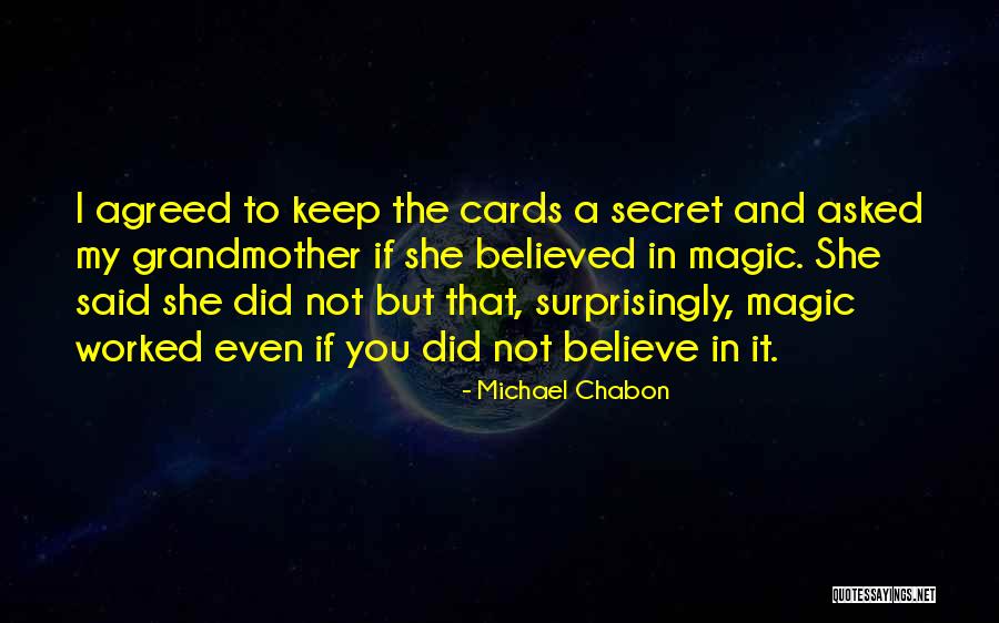 Secret Humor Quotes By Michael Chabon Secret Humor Quotes By Michael Chabon