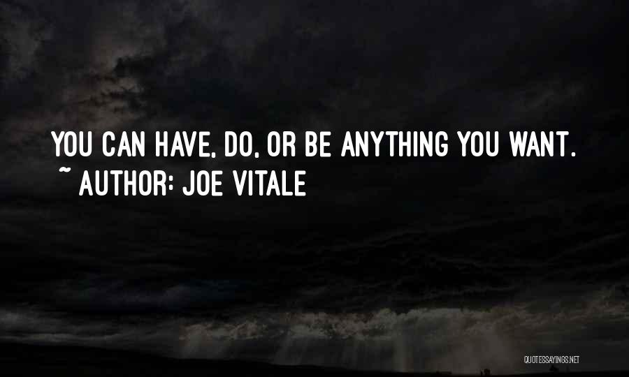 Secret Law Of Attraction Quotes By Joe Vitale