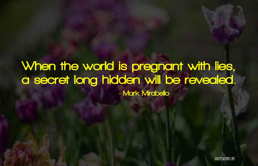 Secret Lies Quotes By Mark Mirabello Secret Lies Quotes By Mark Mirabello
