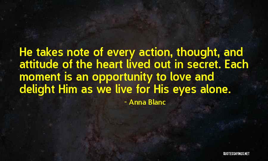 Secret Love For Him Quotes By Anna Blanc Secret Love For Him Quotes By Anna Blanc