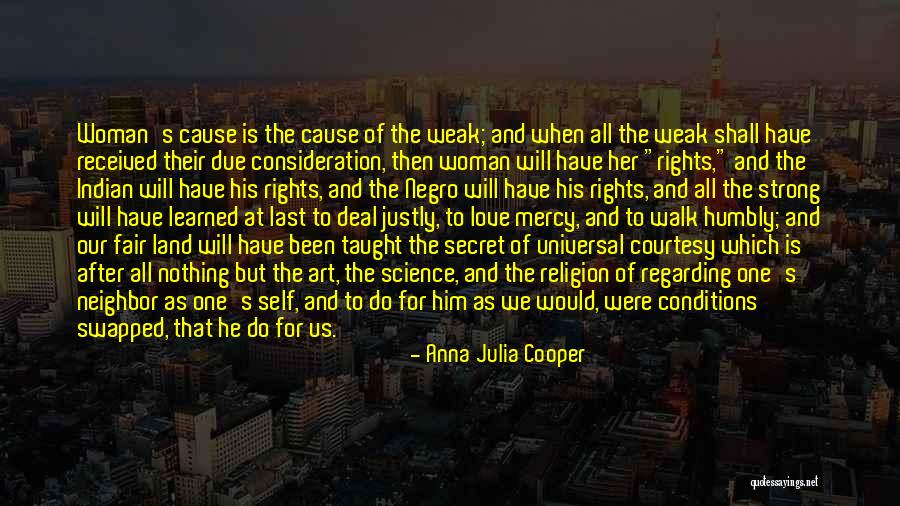 Secret Love For Him Quotes By Anna Julia Cooper Secret Love For Him Quotes By Anna Julia Cooper