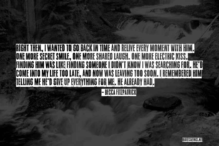 Secret Love For Him Quotes By Becca Fitzpatrick Secret Love For Him Quotes By Becca Fitzpatrick