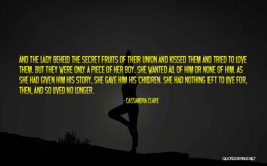 Secret Love For Him Quotes By Cassandra Clare Secret Love For Him Quotes By Cassandra Clare