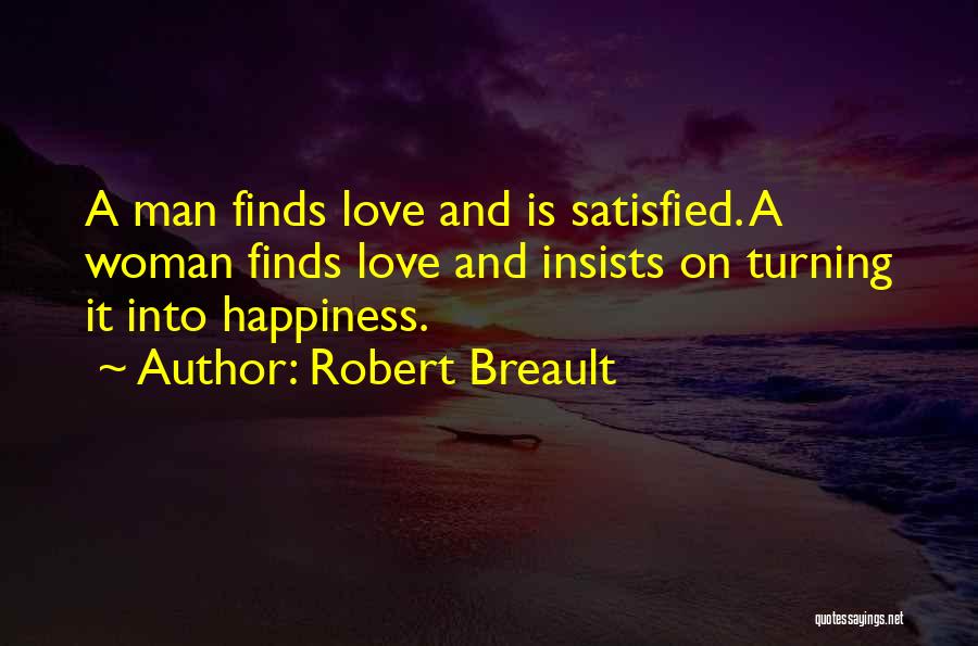 Secret Love Quotes By Robert Breault