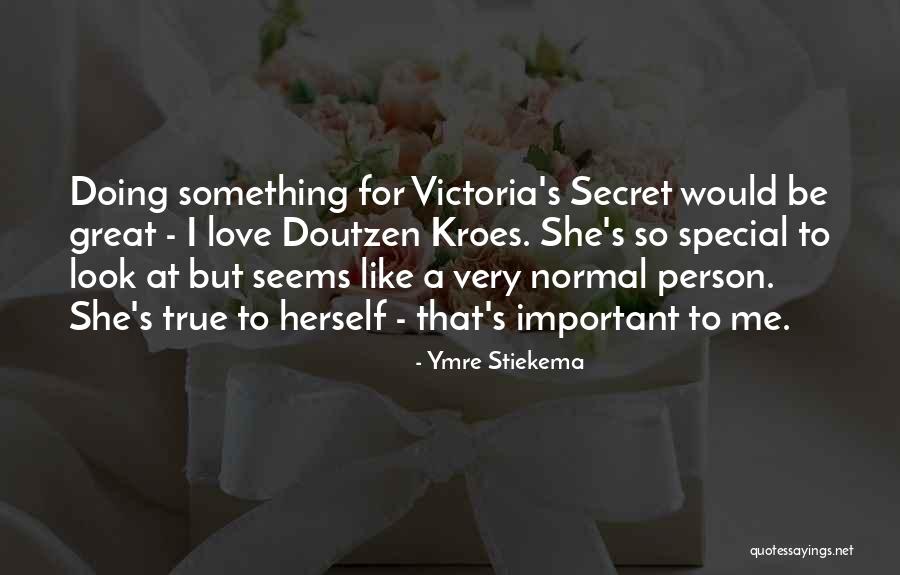 Secret Love Quotes By Ymre Stiekema