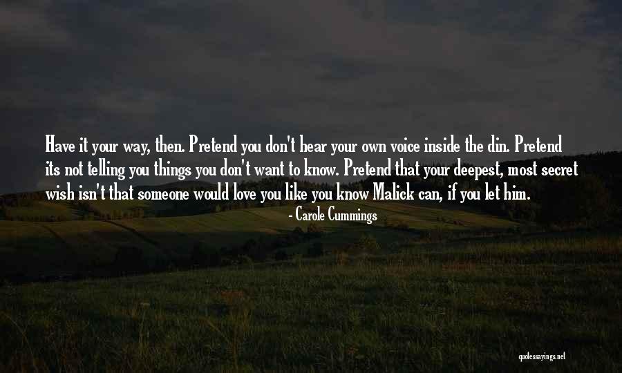 Secret Love To Someone Quotes By Carole Cummings