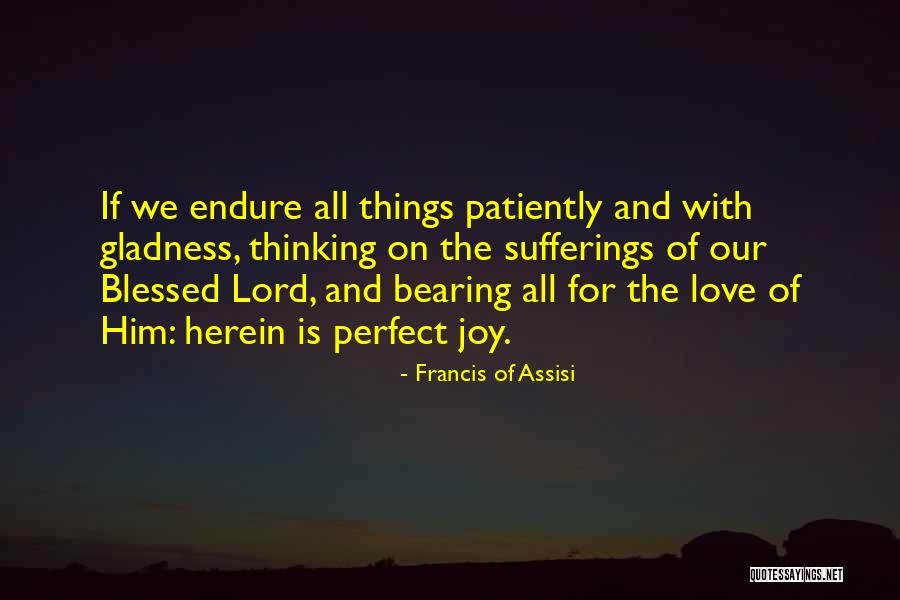 Secret Manifestation Quotes By Francis Of Assisi Secret Manifestation Quotes By Francis Of Assisi