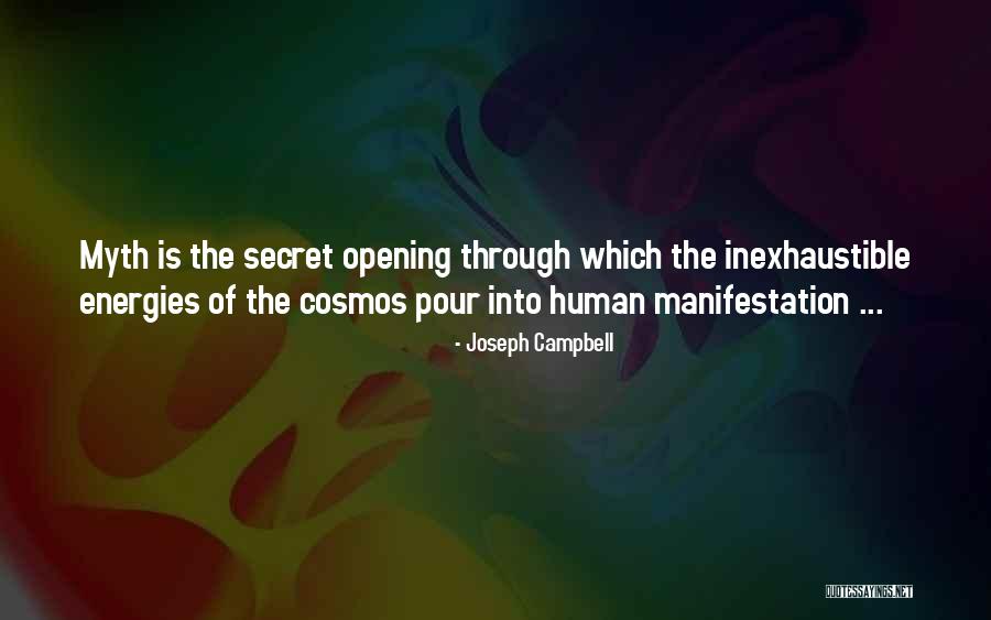 Secret Manifestation Quotes By Joseph Campbell Secret Manifestation Quotes By Joseph Campbell