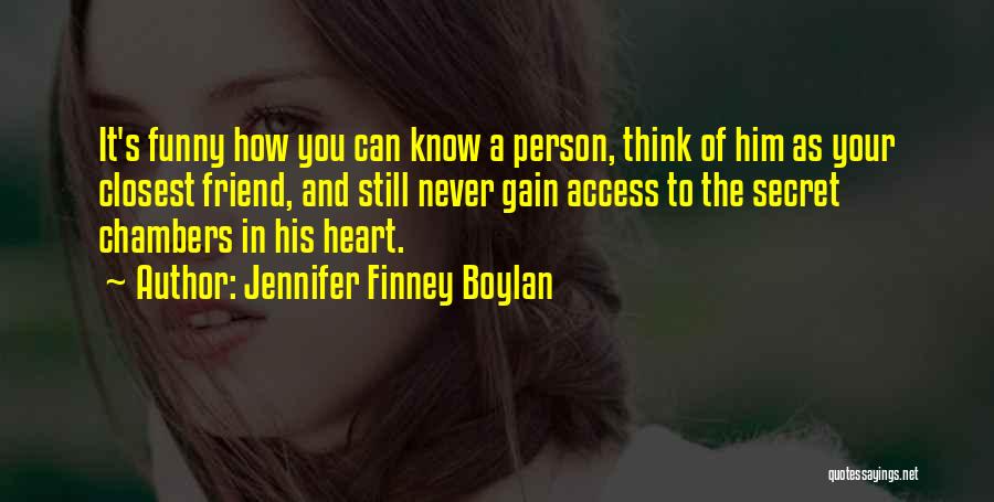 Secret Of Friendship Quotes By Jennifer Finney Boylan
