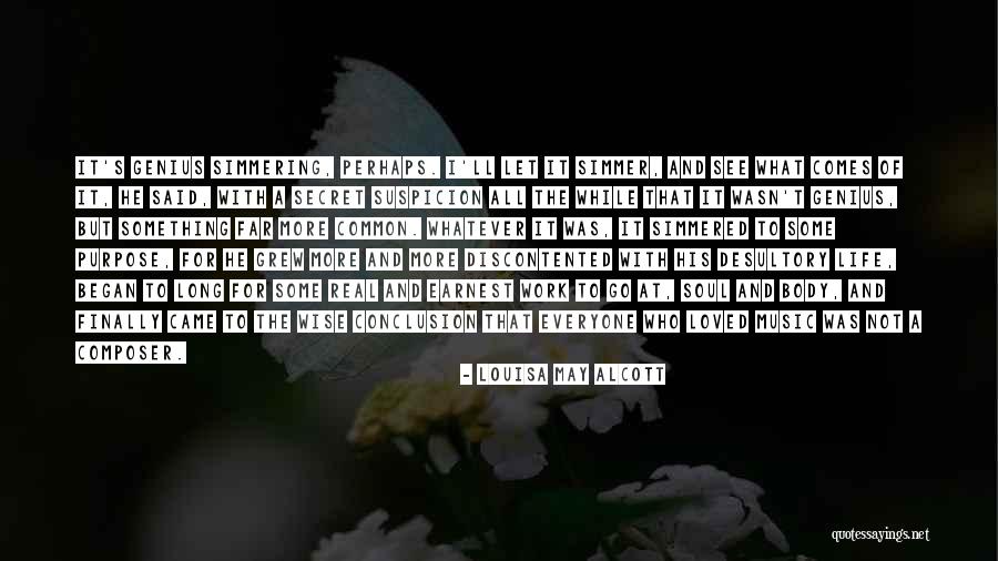 Secret Of Long Life Quotes By Louisa May Alcott Secret Of Long Life Quotes By Louisa May Alcott