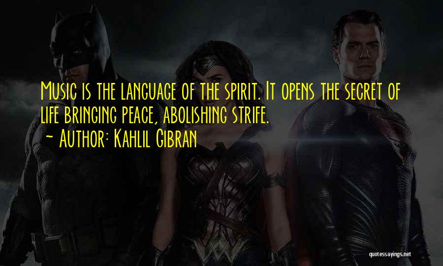 Secret Of Power Quotes By Kahlil Gibran