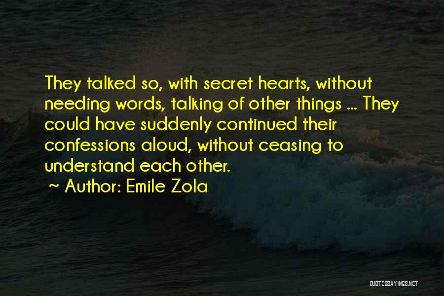 Secret Of Relationship Quotes By Emile Zola