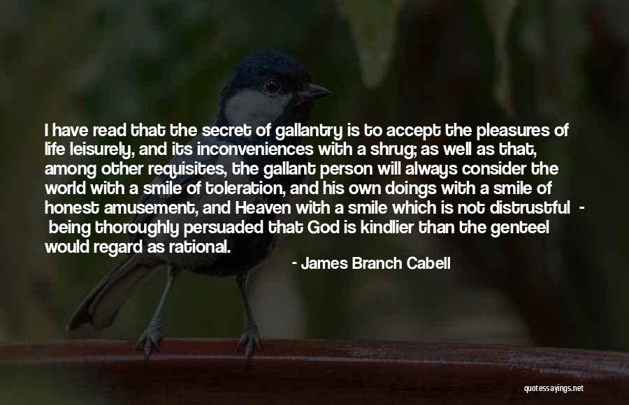 Secret Of Smile Quotes By James Branch Cabell