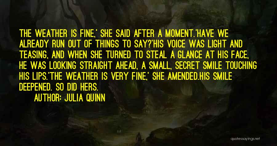 Secret Of Smile Quotes By Julia Quinn