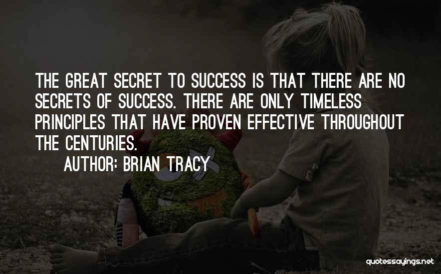 Secret Of Success Quotes By Brian Tracy