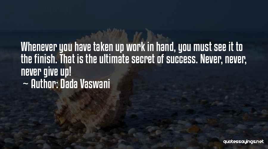 Secret Of Success Quotes By Dada Vaswani