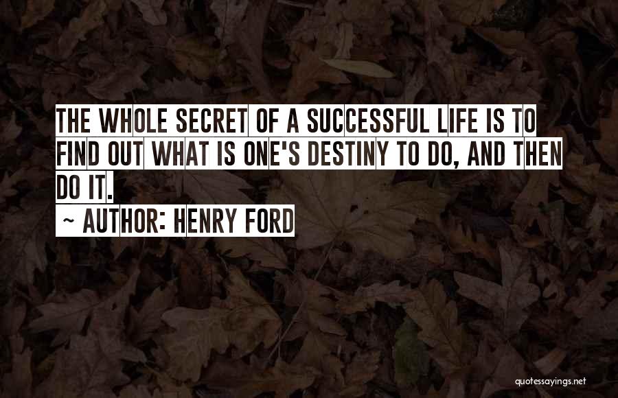 Secret Of Success Quotes By Henry Ford