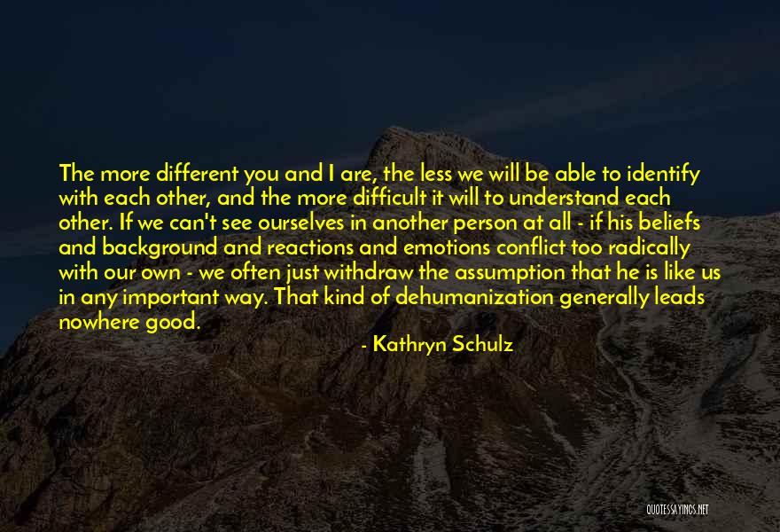 Secret Of The Fortune Wookiee Quotes By Kathryn Schulz Secret Of The Fortune Wookiee Quotes By Kathryn Schulz