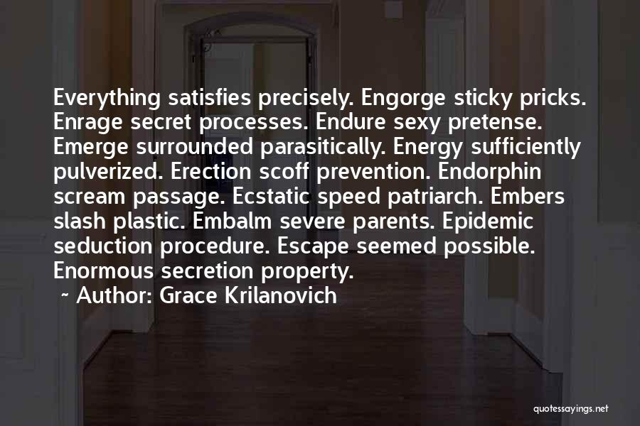 Secret Passage Quotes By Grace Krilanovich