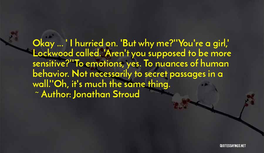 Secret Passages Quotes By Jonathan Stroud