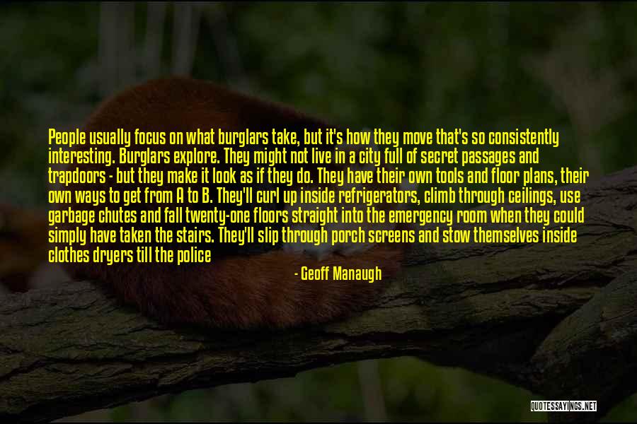 Secret Police Quotes By Geoff Manaugh Secret Police Quotes By Geoff Manaugh