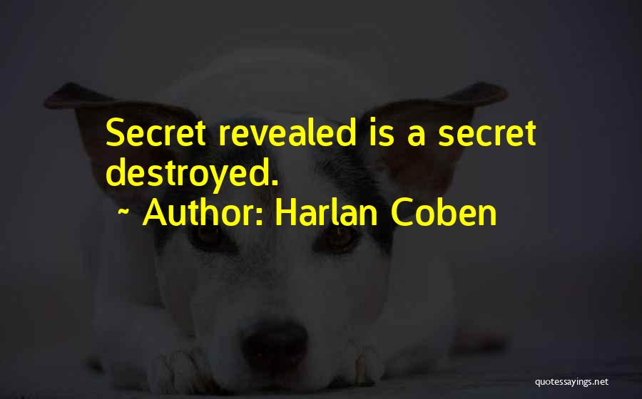 Secret Revealed Quotes By Harlan Coben