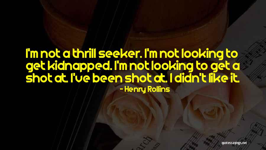 Secret River Land Quotes By Henry Rollins Secret River Land Quotes By Henry Rollins