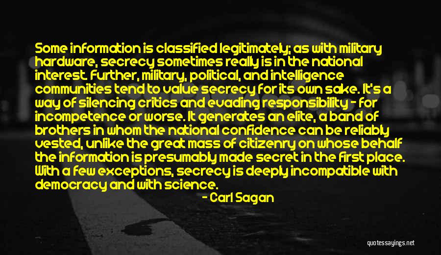 Secret Secrecy Quotes By Carl Sagan