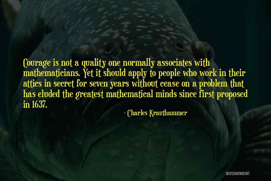 Secret Seven Quotes By Charles Krauthammer