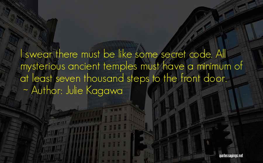 Secret Seven Quotes By Julie Kagawa