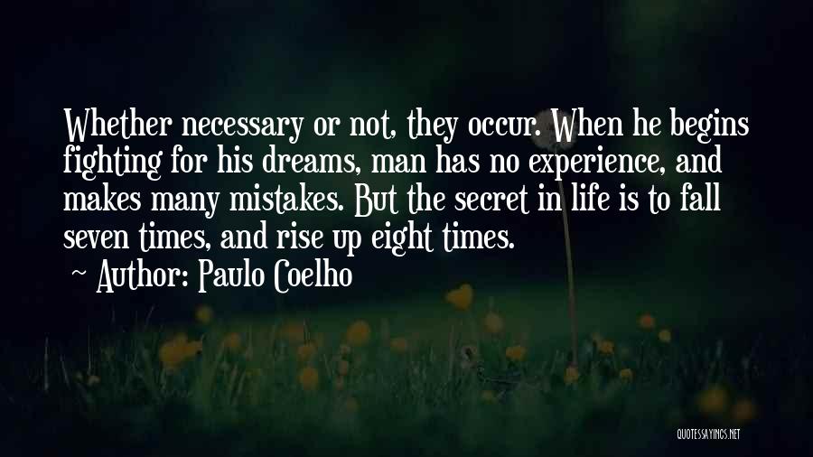 Secret Seven Quotes By Paulo Coelho