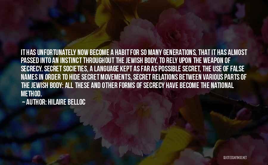 Secret Societies Quotes By Hilaire Belloc