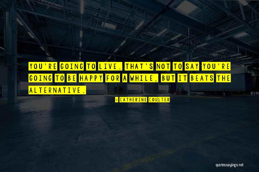 Secret Sorority Quotes By Catherine Coulter Secret Sorority Quotes By Catherine Coulter