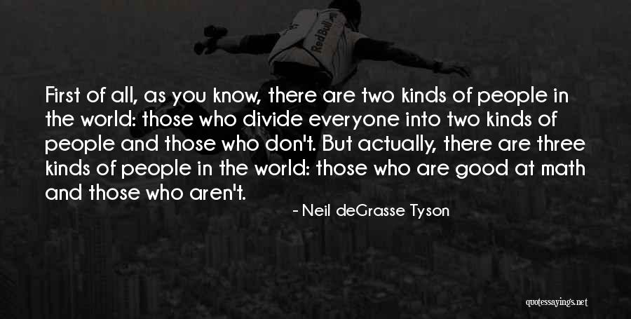 Secret Sorority Quotes By Neil DeGrasse Tyson Secret Sorority Quotes By Neil DeGrasse Tyson