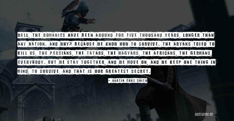 Secret That We Keep Quotes By Martin Cruz Smith Secret That We Keep Quotes By Martin Cruz Smith